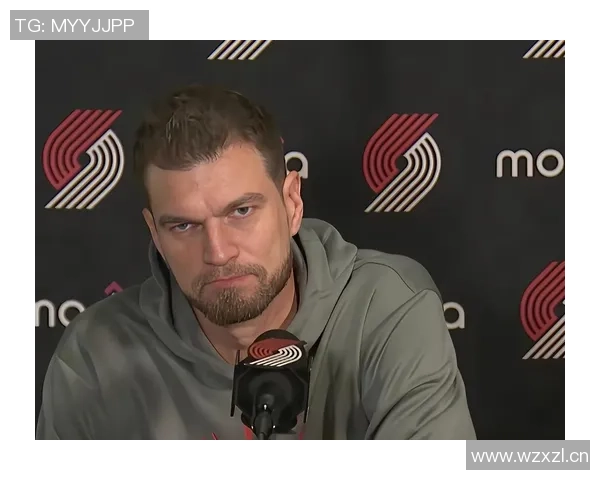 斯普利特谈球队新成员融入需全队共同适应新轮换体系